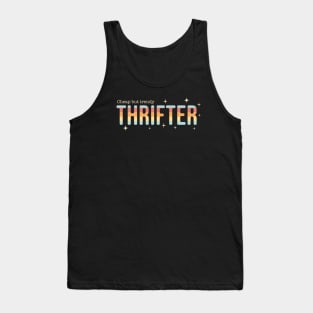 Cheap but Trendy Thrifter Tank Top